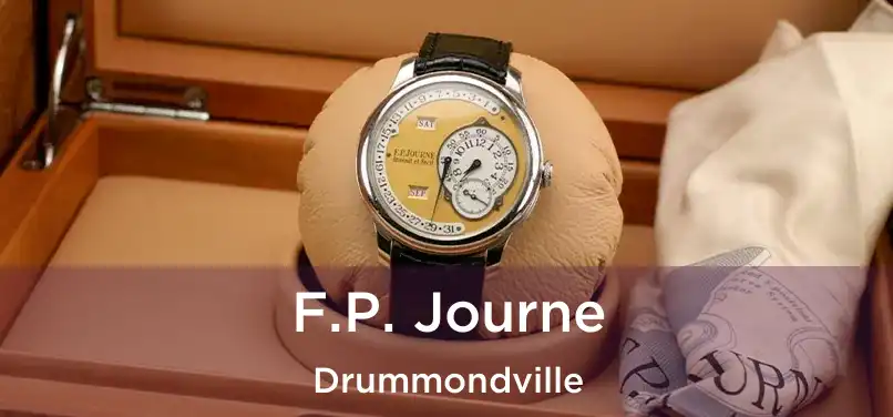 F.P. Journe Drummondville