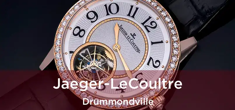  Jaeger-LeCoultre Drummondville
