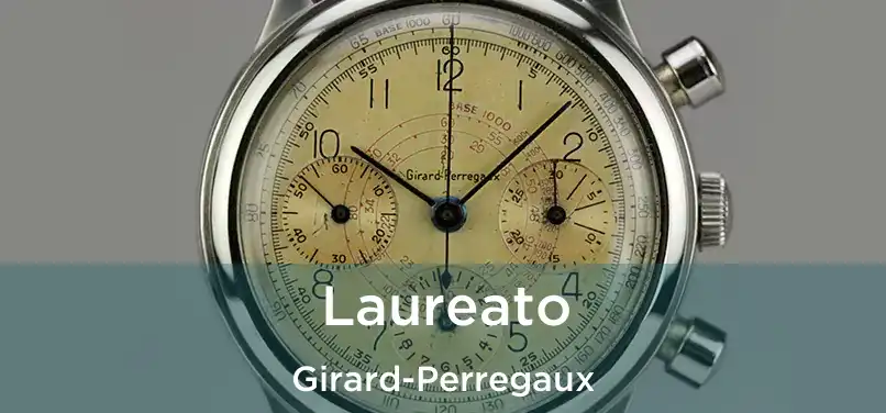  Laureato Girard-Perregaux