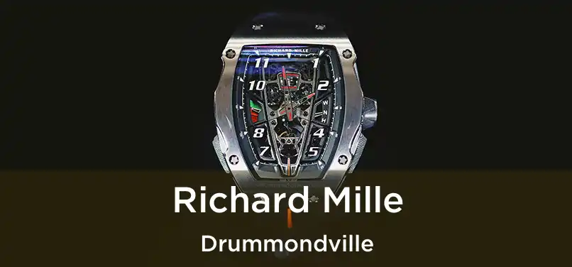 Richard Mille Drummondville