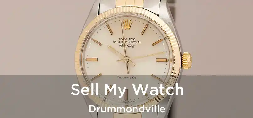  Sell My Watch Drummondville