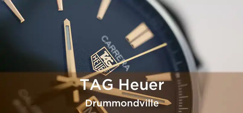 TAG Heuer Drummondville