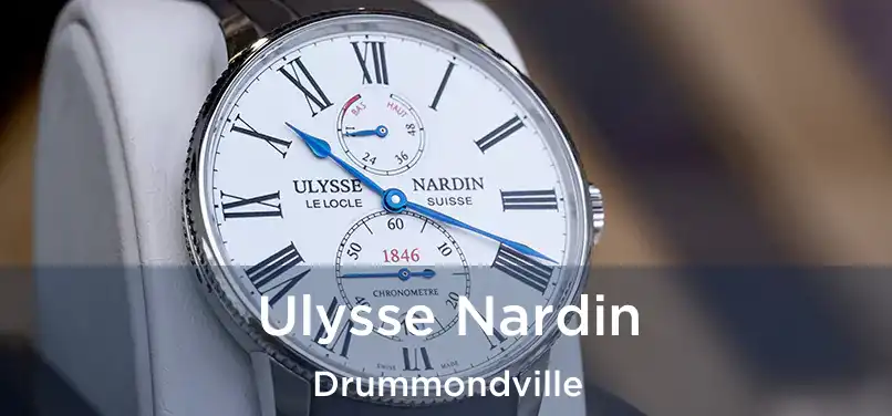 Ulysse Nardin Drummondville